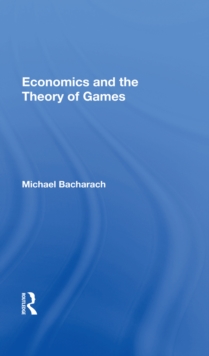 Economics and the Theory of Games