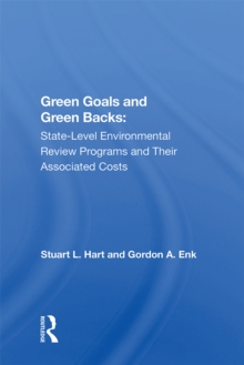 Green Goals And Green Backs : State-level Environmental Review Programs And Their Associated Costs