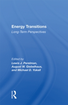 Energy Transitions : Long-term Perspectives