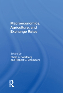 Macroeconomics, Agriculture, And Exchange Rates