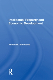 Intellectual Property And Economic Development