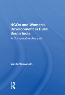 Ngos And Women's Development In Rural South India : A Comparative Analysis