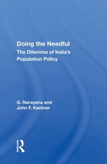 Doing The Needful : The Dilemma Of India's Population Policy