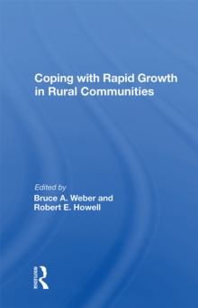 Coping With Rapid Growth In Rural Communities