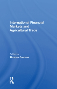 International Financial Markets And Agricultural Trade