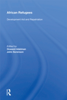 African Refugees : Development Aid And Repatriation