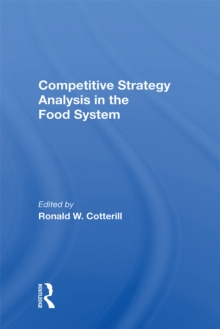 Competitive Strategy Analysis In The Food System