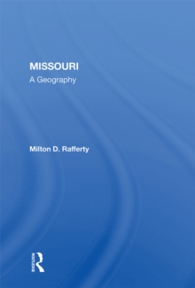 Missouri : A Geography