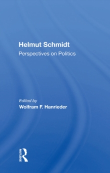 Helmut Schmidt: Perspectives On Politics