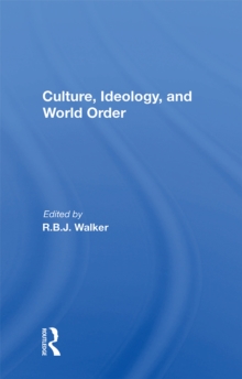 Culture, Ideology, And World Order