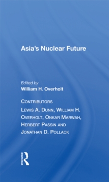 Asia's Nuclear Future