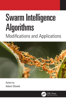 Swarm Intelligence Algorithms : Modifications and Applications