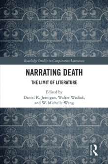 Narrating Death : The Limit of Literature