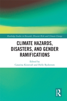 Climate Hazards, Disasters, and Gender Ramifications