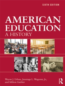 American Education : A History