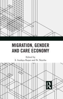 Migration, Gender and Care Economy