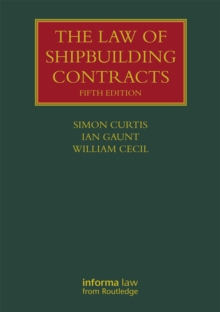 The Law of Shipbuilding Contracts