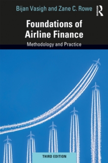 Foundations of Airline Finance : Methodology and Practice