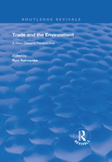 Trade and the Environment : A New Zealand Perspective