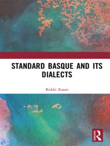 Standard Basque and Its Dialects