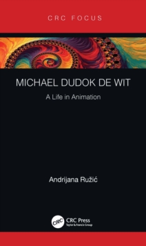 Michael Dudok de Wit : A Life in Animation