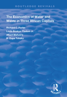 The Economics of Water and Waste in Three African Capitals