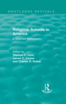 Religious Schools in America (1986) : A Selected Bibliography