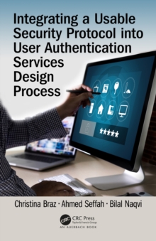 Integrating a Usable Security Protocol into User Authentication Services Design Process