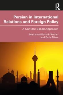 Persian in International Relations and Foreign Policy : A Content-Based Approach