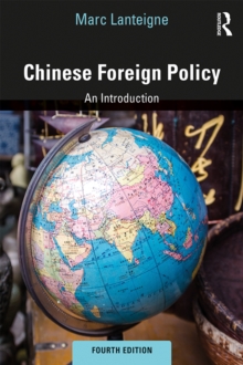 Chinese Foreign Policy : An Introduction