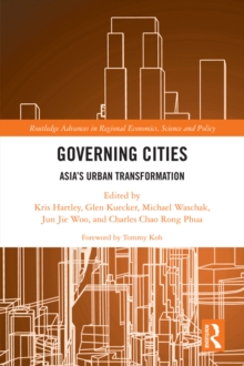 Governing Cities : Asia's Urban Transformation