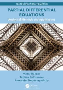 Partial Differential Equations : Analytical Methods and Applications