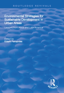 Environmental Strategies for Sustainable Developments in Urban Areas : Lessons from Africa and Latin America