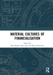 Material Cultures of Financialisation