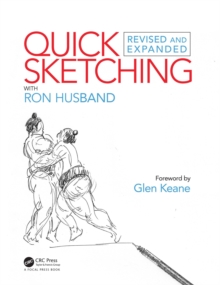 Quick Sketching with Ron Husband : Revised and Expanded