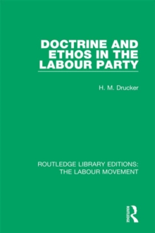 Doctrine and Ethos in the Labour Party