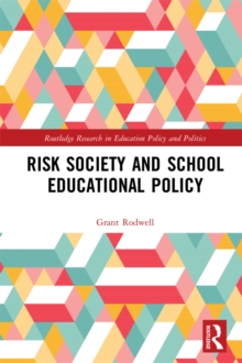 Risk Society and School Educational Policy