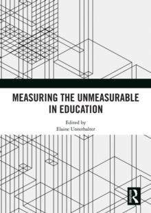 Measuring the Unmeasurable in Education