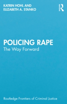 Policing Rape : The Way Forward