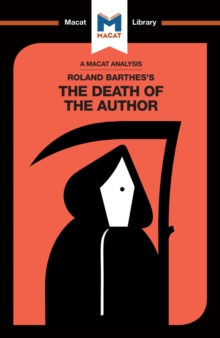 An Analysis of Roland Barthes's The Death of the Author