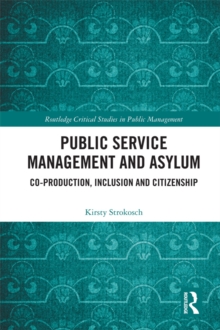 Public Service Management and Asylum : Co-production, Inclusion and Citizenship