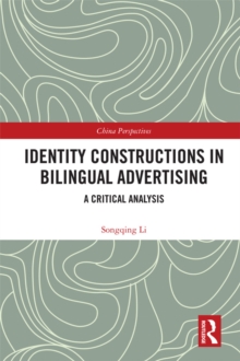 Identity Constructions in Bilingual Advertising : A Critical Analysis