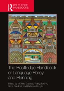 The Routledge Handbook of Language Policy and Planning