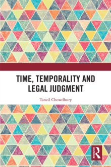 Time, Temporality and Legal Judgment