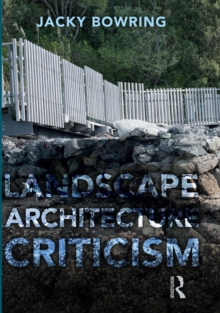 Landscape Architecture Criticism