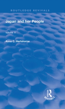 Japan and Her People : Vol. II