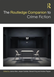 The Routledge Companion to Crime Fiction