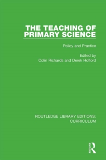 The Teaching of Primary Science : Policy and Practice