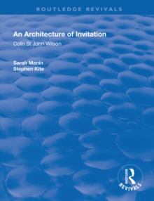 An Architecture of Invitation : Colin St John Wilson