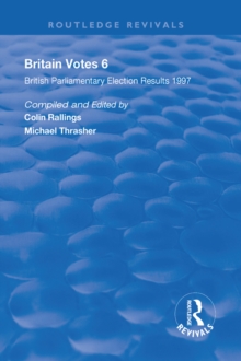 Britain Votes 6 : Parliamentary Election Results  1997